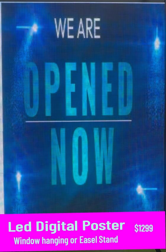 Led Digital Poster just $1299 window or easle stand free - Image 7